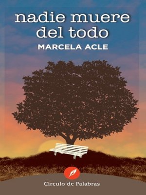 cover image of Nadie muere del todo
